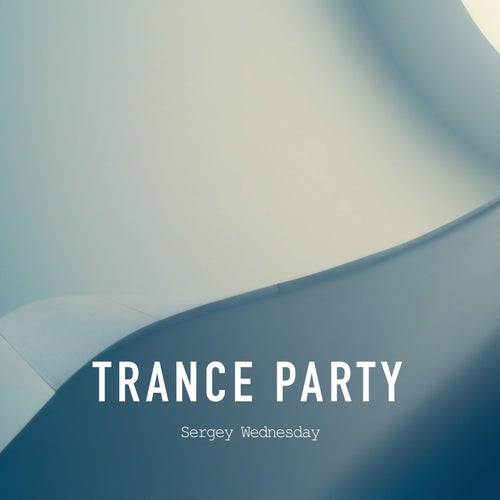 Trance Party
