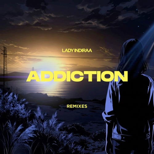 Addiction (Remixes)