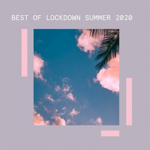 Cover art for Best of Lockdown Summer 2020
