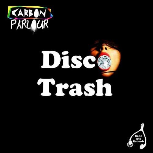 Disco Trash EP