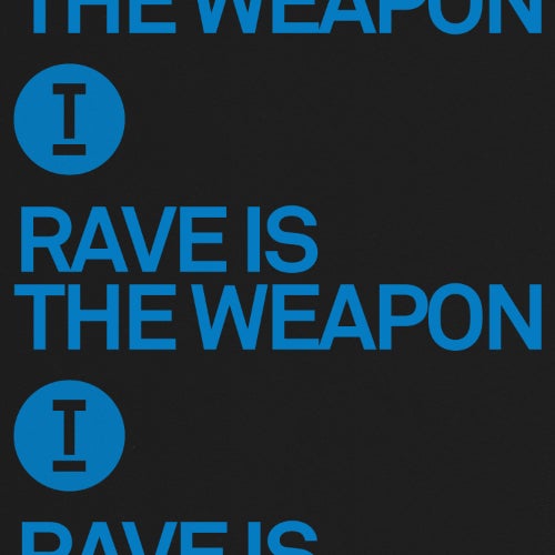 Toolroom - Rave Is The Weapon