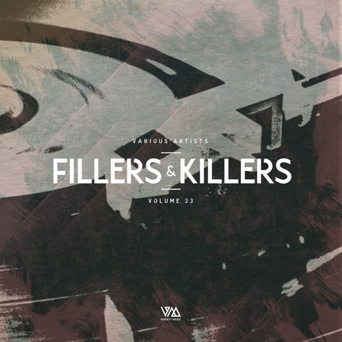 Fillers & Killers Vol. 33