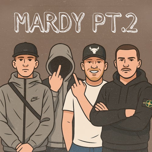 Mardy Pt.2 (feat. steev & H8TO)