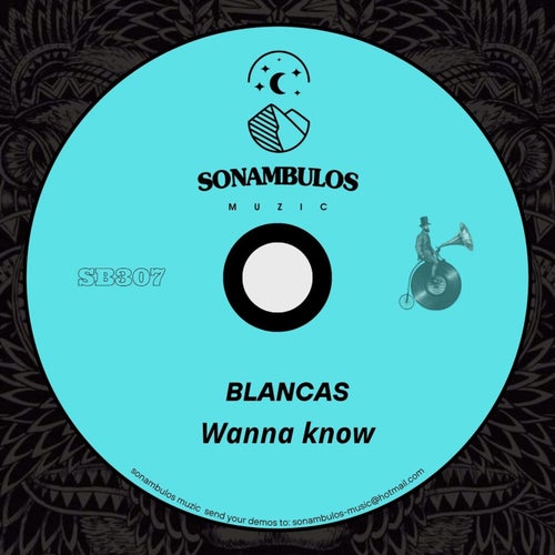 Wanna know