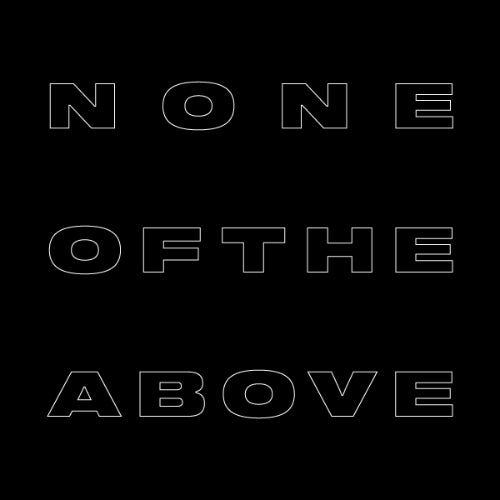 Noneoftheabove