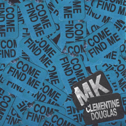Come Find Me (Extended)