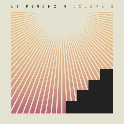 Le Perchoir, Vol. 2