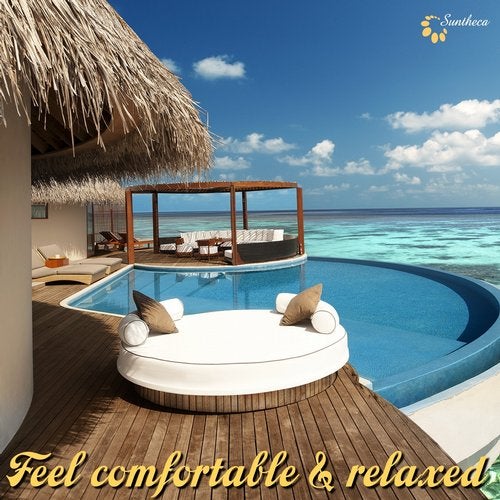 Feel Comfortable & Relaxed