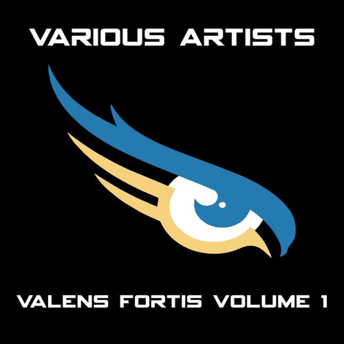 Valens Fortis Volume 1