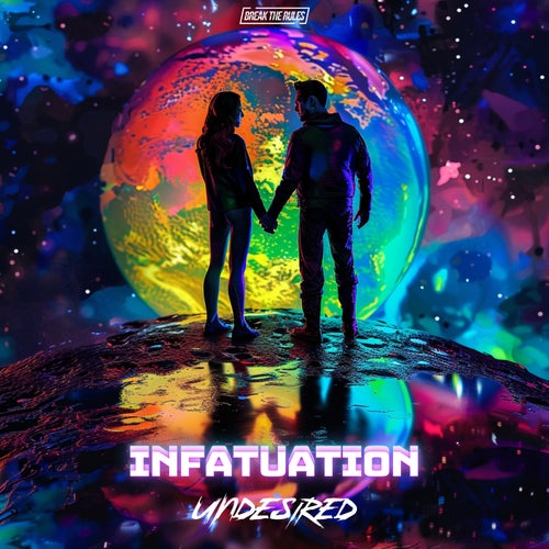  Undesired - Infatuation (2024) 
