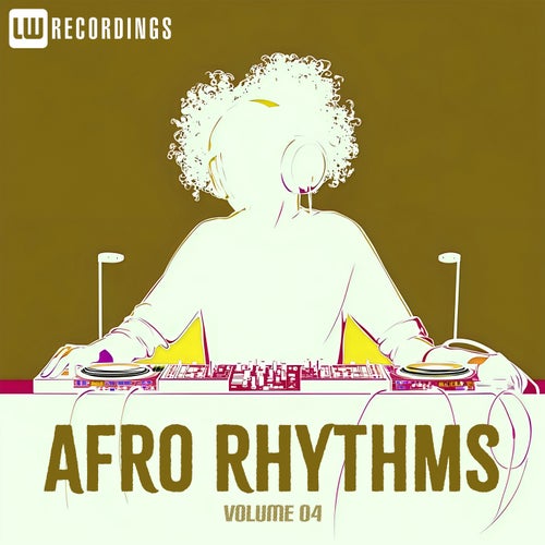 Afro Rhythms, Vol. 04 (2025) - LW Recordings