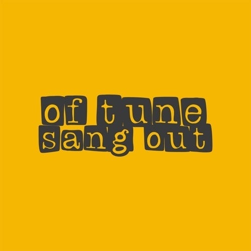 Sang Out Of Tune