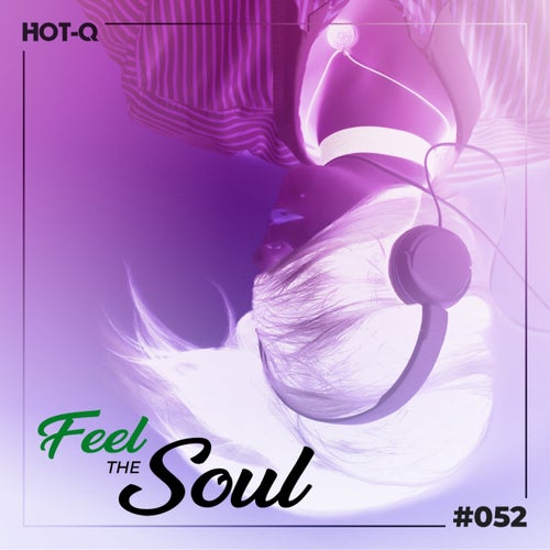 Feel The Soul 052