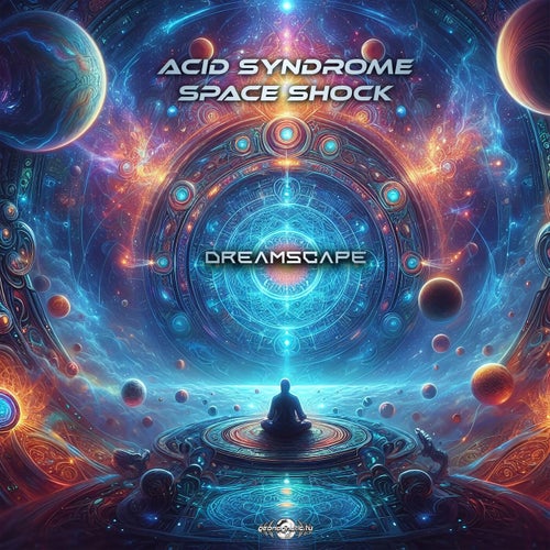  Acid Syndrome & Space Shock - Dreamscape (2024) 