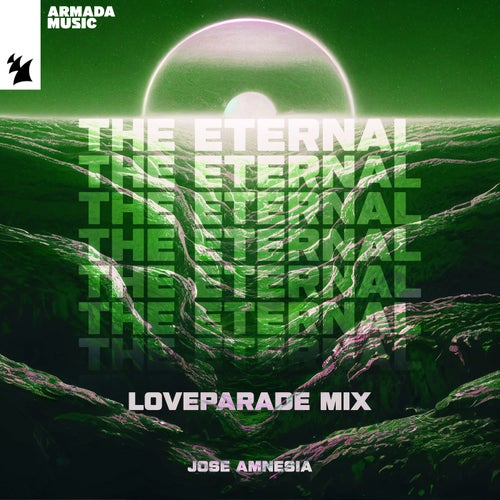  Jose Amnesia - The Eternal (Loveparade Mix) (2024) 