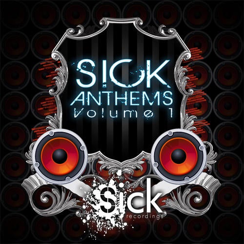 Sick Anthems Vol. 1