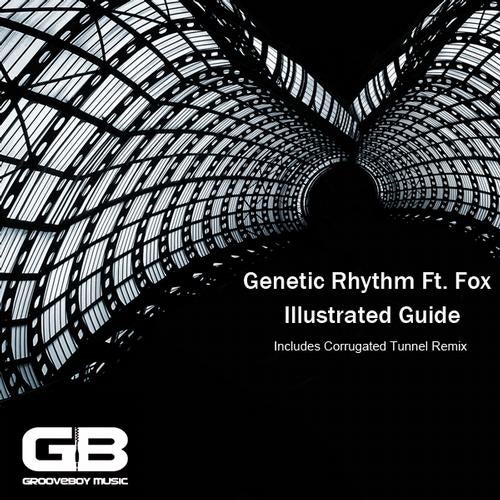 Genetic Rhythm - Illustrated Guide [Grooveboy Music] | Music