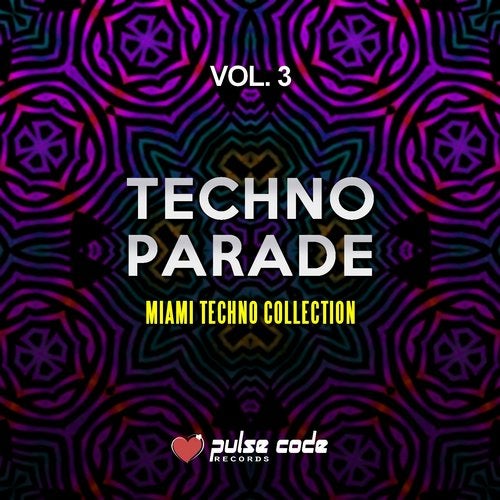 Cover art for Techno Parade, Vol. 3 (Miami Techno Collection)