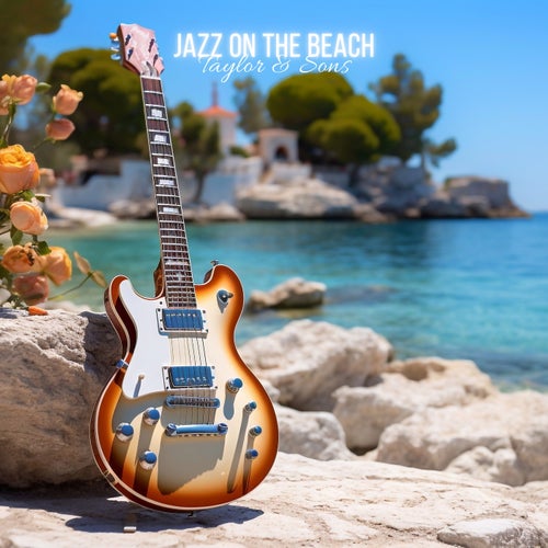 Jazz On The Beach