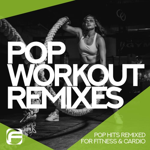 Pop Workout Remixes 2026 - Pop Hits Remixes for Fitness and Cardio