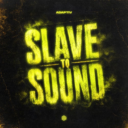 Adaptiv - Adaptiv - Slave to Sound (Extended Mix)