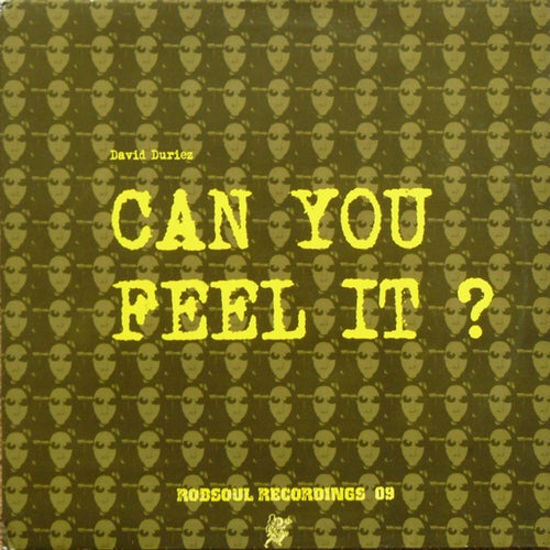 Can You Feel It?