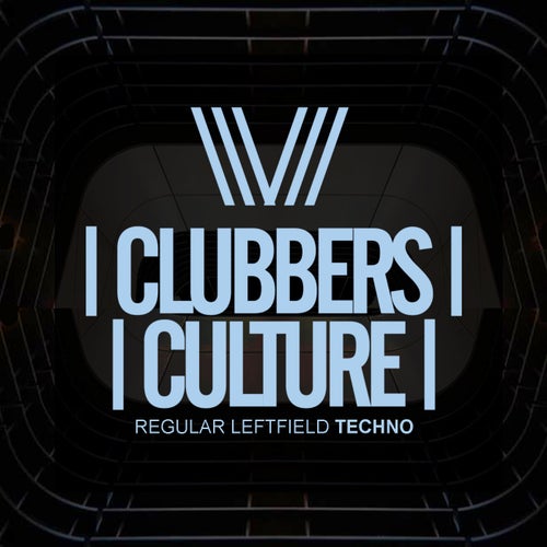 Cover art for Clubbers Culture: Regular Leftfield Techno