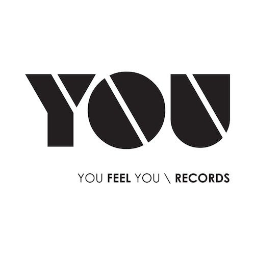You Feel You Records