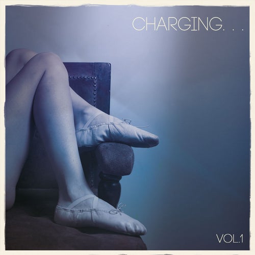 Charging, Vol. 1 (Finest Chilled Electronic Beats)