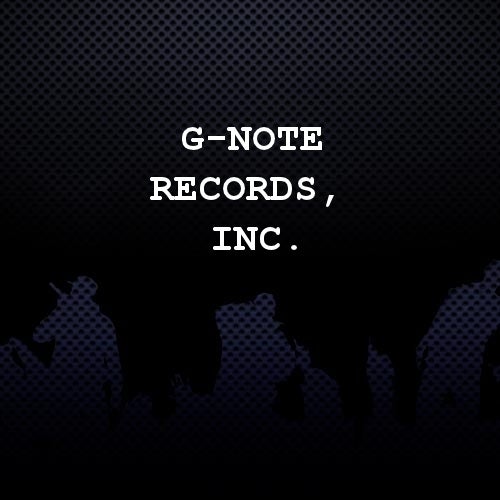 G-Note Records, Inc.