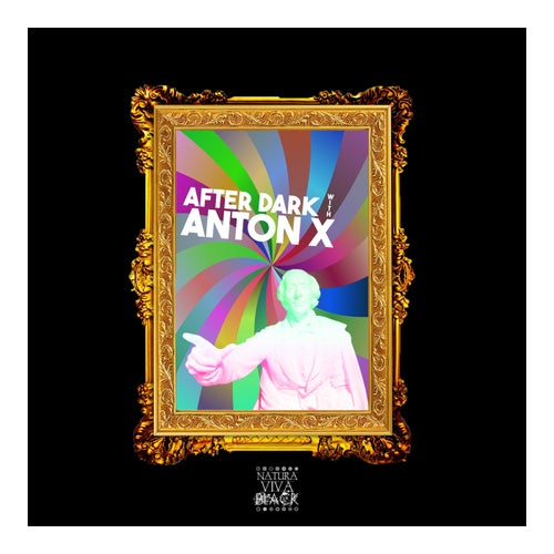 Cover art for After Dark With Anton X (Selected And Mixed By Anton X)