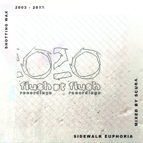 Cover art for Sidewalk Euphoria - Hotflush 20
