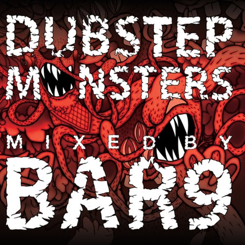 Cover art for Dubstep Monsters Mixed By Bar9