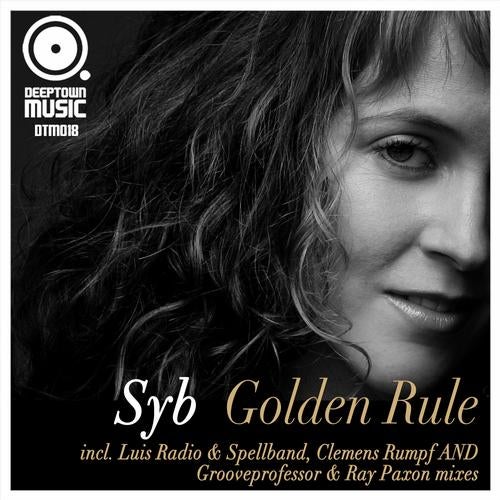 Golden Rule (Incl. Luis Radio & Spellband, Clemens Rumpf & Ray Paxon & Grooveprofessor Remixes)