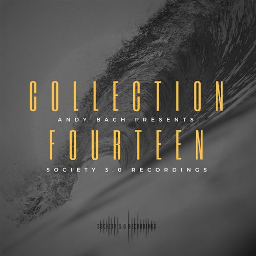 Society 3.0 Recordings: Collection Fourteen