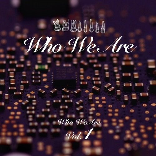 Who We Are, Vol. 01