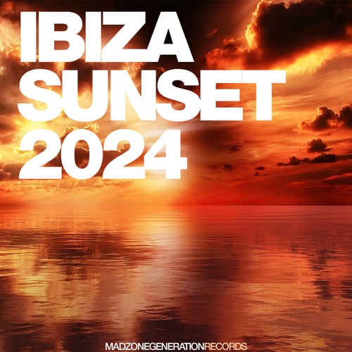 Ibiza Sunset 2024 (Dub Mix) [Madzonegeneration Records]