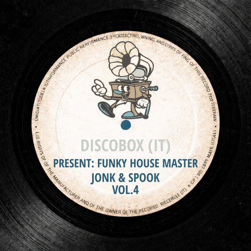 DISCOBOX (IT) Presents Funky House Masters - Jonk & Spook Vol.4