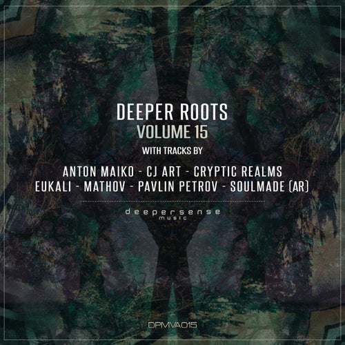 Deeper Roots, Vol. 15