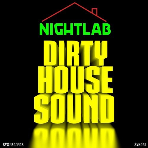 Dirty House Sound