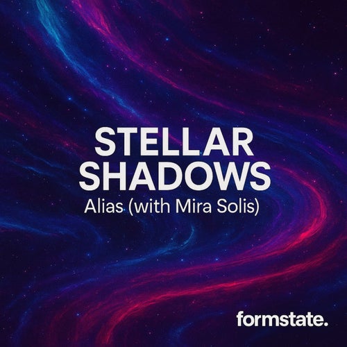 Stellar Shadows (with Mira Solis)