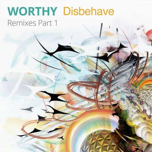 Disbehave Remixes Part 1