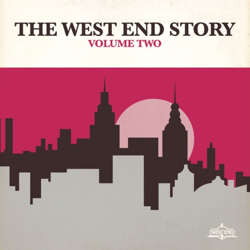 The West End Story (Vol. 2)