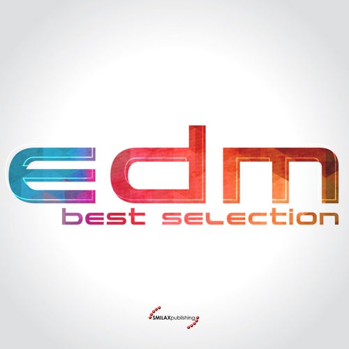 EDM Best Selection