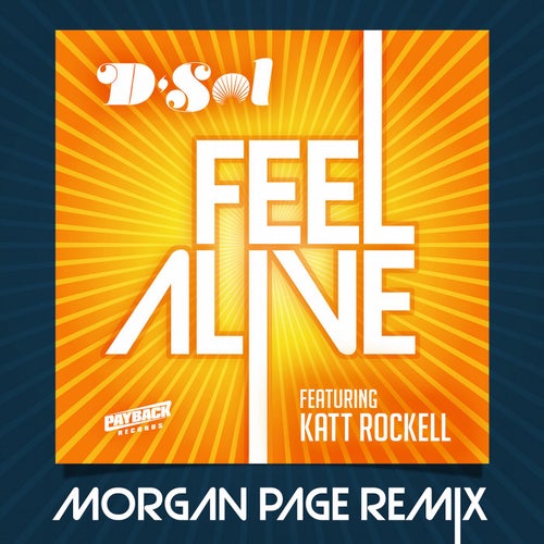 Feel Alive (feat. Katt Rockell) (Morgan Page Extended Mix)