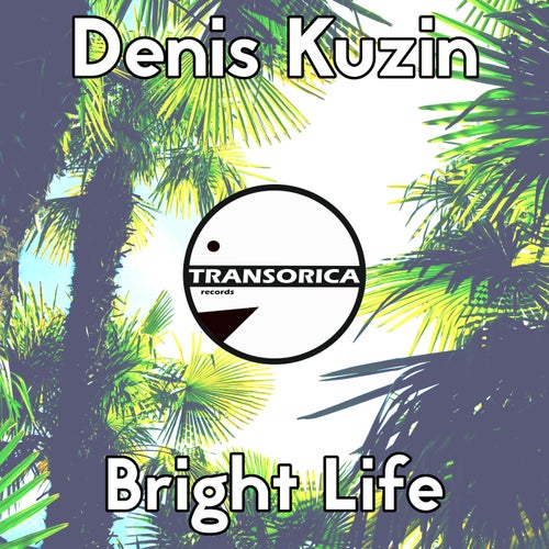 Bright Life