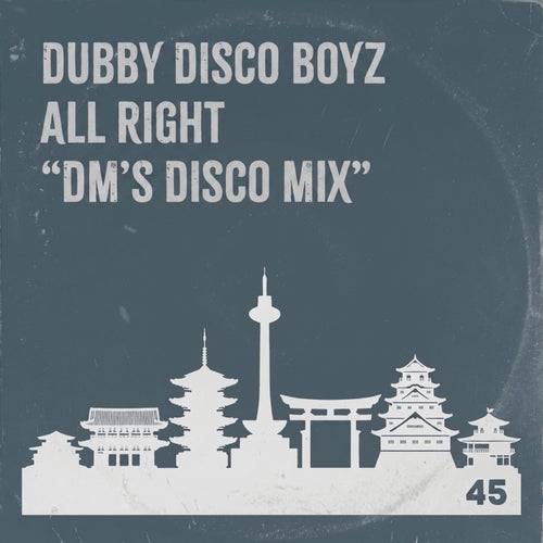 All Right (DM's Disco Mix)