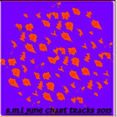 S.M.L June Chart Tracks 2013