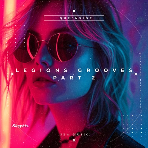 Legion Grooves - Part 2