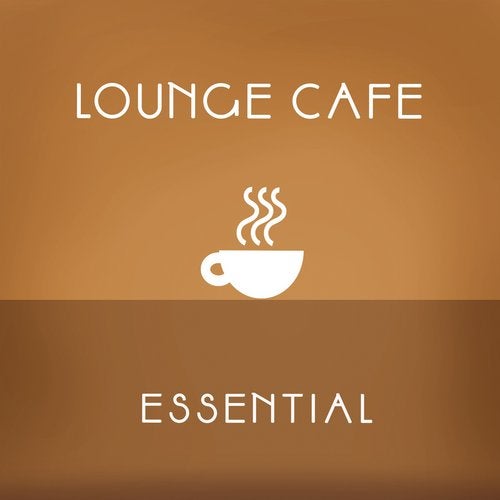 Cover art for Lounge Cafè Essential